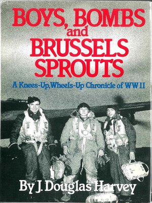 cover image of Boys Bombs and Brussels Sprouts